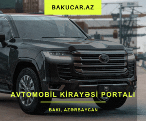 Bakıda avtomobil kirayəsi və icarəsi elanları - Bakucar.az